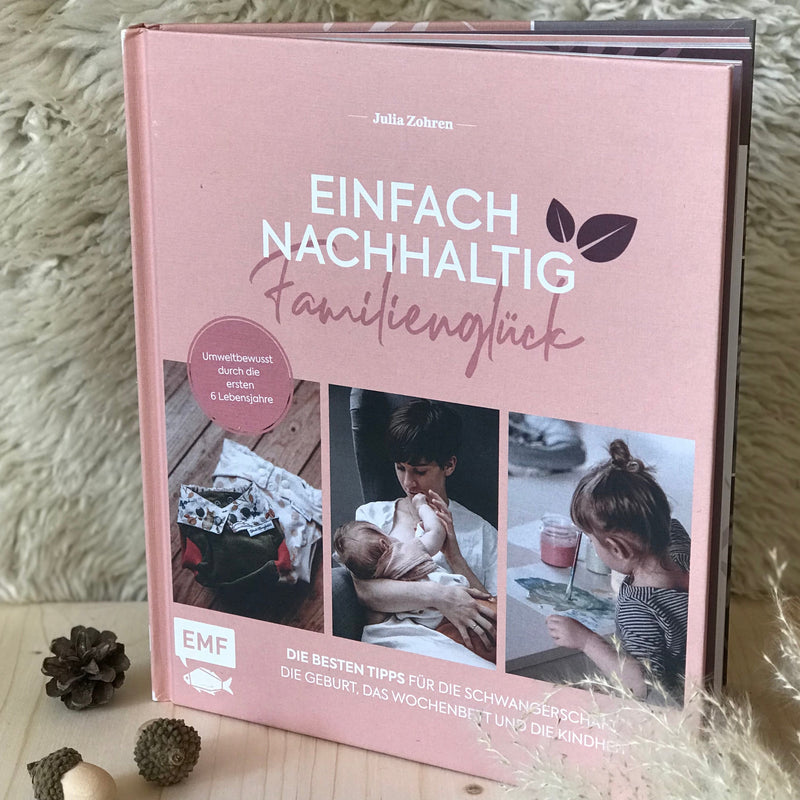 Einfach nachhaltig Familienglück